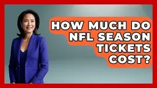 How Much Do NFL Season Tickets Cost? - Sports Jobs