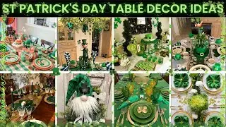 Gorgeous DIY Saint Patrick's Day Table Decoration Ideas 2025 - Tablescapes & Centerpieces!