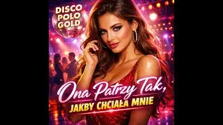 Balanga - Ona patrzy tak, jakby chciała mnie (Disco Polo 2026, Slap House)