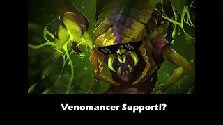 How to carry the game by support Venomancer.