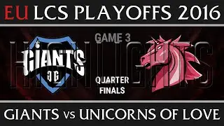 Giants vs UOL Game 3 Highlights, EU LCS PLayoffs Quarter final Summer 2016, GIA vs UOL G3