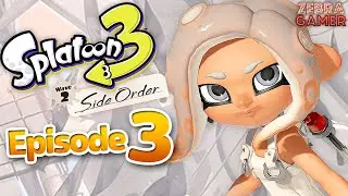 Splatoon 3: Side Order Gameplay Walkthrough Part 3 - Parallel Canon Boss Fight! Hacks and Upgrades!