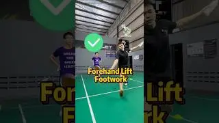 Forehand Lift Footwork🏸