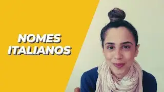 NOMES POPULARES NA ITÁLIA [Censo 2019]