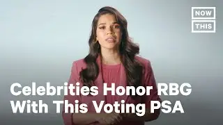 Celebrities Get Out the Vote with 'Read-in for RBG' | NowThis