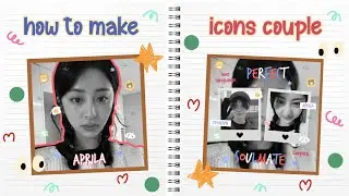 𓈒𔘓 tutorial icons couple | ibis paint x