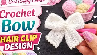 Soni Crafty Corner is live ☺DIY Bow easy crochet design 🎀🪡🧵🧵 wishing you a very happy new year🎊🎊🎇