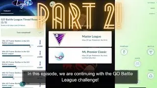 Pok&eacute;mon GO: GO Battle League Timed Research Part 2: A rather stunning time!