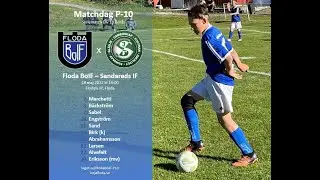 Floda BoIF - Sandareds IF 1 av 3 P-10 Div 10 Bor&aring;s 2022-05-28