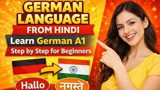 German Language from Hindi | Learn German A1 Step by Step for Beginners