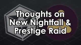 Datto's Thoughts on Nightfall Scoring & Custom Prestige Loadout Challenges