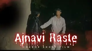 अजनबी रास्ते 😱|| director-: @vikasyadavvlogs3144 || #horrorstories #shotfilm #story #horror 