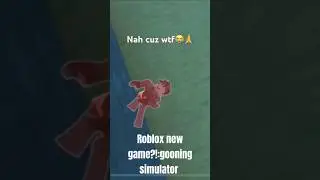 Roblox gooning simulator #roblox #memes #funny #goonin