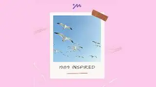 1989 Inspired Playlist (Creator Safe Music) (Taylor Swift Inspired)