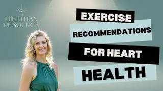 Exercise Recommendations for Heart Health