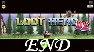 Loot Hero DX Прохождение Часть 1[Финал]