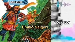 🎙️ Sandokan | Mi novela Favorita 🔥Audiolibro Completo 🎶Audio HD