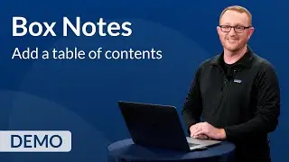 Learn to add a table of contents in Box Notes