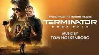 Epilogue (from Terminator: Dark Fate) by Tom Holkenborg