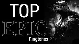 Top 5 Epic ringtones [With thier download links]