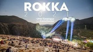 Rokka 2021 UHD Timelapse by theMultiMaker