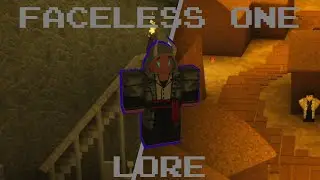 Faceless One Lore | Rogue Lineage
