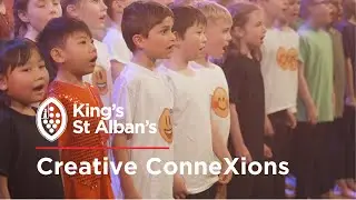 King's St Alban's Creative ConneXions