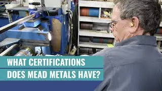 Our Metal Manufacturing Certifications