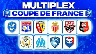 🔴 MULTIPLEX COUPE DE FRANCE 🔴 OM, LENS, MONACO, OL, SRFC... 1/32 finale CDF 2023-2024 Direct Live