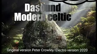 #epic Modern Celtic (electro version 2020) - Arson Calvus
