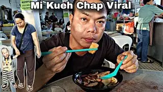 Makan Mi Kueh Chap Special Viral Di Sibu Selepas Tu Beli Lauk Di Central Market Sibu