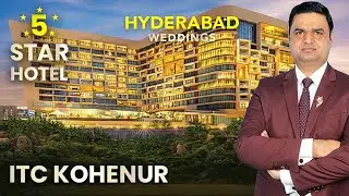 ITC Kohenur, Hyderabad | Add Glamour To Your Wedding Day | Best Hotels in Hyderabad