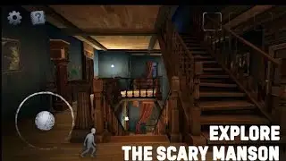 Scary Mansion  | Bharat Ka Sabse Darawna Horror Game 🏚🔥