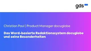 Das Word-basierte Redaktionssystem docuglobe &ndash; eine kurze Einf&uuml;hrung