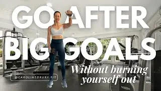 How to Go After Big Goals Without Burning Out | Great World Race Mindset Series