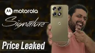Exclusive: Motorola Signature Camera Specification & India Price Leaked Before Launching! 🔥