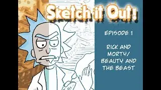 How to Draw Rick and Morty in Beauty and the Beast (Sketch it Out)