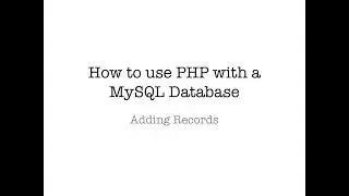 Использование PHP для добавления записей в базу данных MySQL