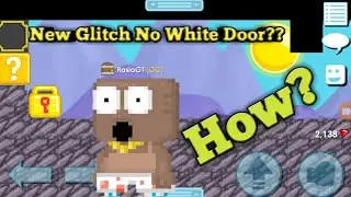 New Glitch 2020 No No White Door??  In Growtopia |Growtopia Indonesia