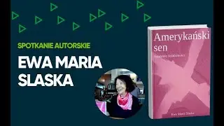Ewa Maria Slaska | Spotkanie autorskie