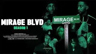 Mirage Blvd: Hood Mini Series