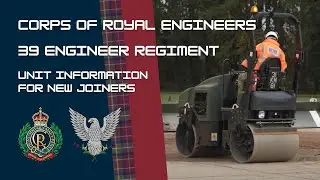Corps of Royal Engineers - 39 Engineer Regiment | New Joiner Information | RE Units