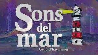 Havaneres catalanes - Sons del mar - El corn marí