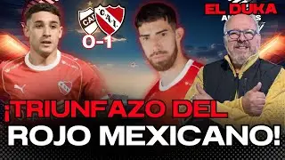 &iexcl;TRIUNFAZO DEL ROJO MEXICANO! - Platense vs Independiente (0-1) -ELDUKA