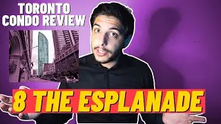 8 The Esplanade Review - Prices, Trends & Building Info - Toronto Condo Building Review