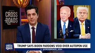 Trump Declares Biden&rsquo;s Pardons Void; Polls Show New Approval Rating Records | CLIP | Crossroads