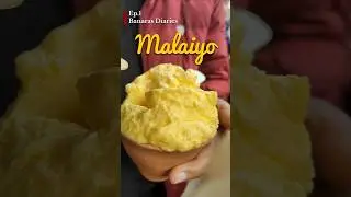 Malaiyo Banaras | Varanasi Winter Sweet Delight #shorts #makhanmalai #malaiyo