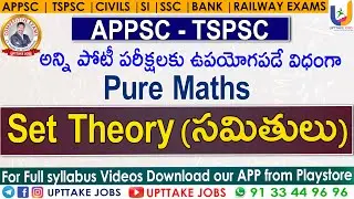 Pure maths Set theory | UPTTAKE JOBS #tspsc #appsc #apslprb