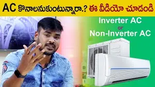 AC Buying Guide 2020 in Telugu (తెలుగు) | Which AC is Best? | Inverter or Non-Inverter!