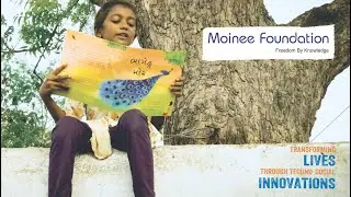 Moinee Foundation Impact Report 2021-22 | NGO | Education For All | India